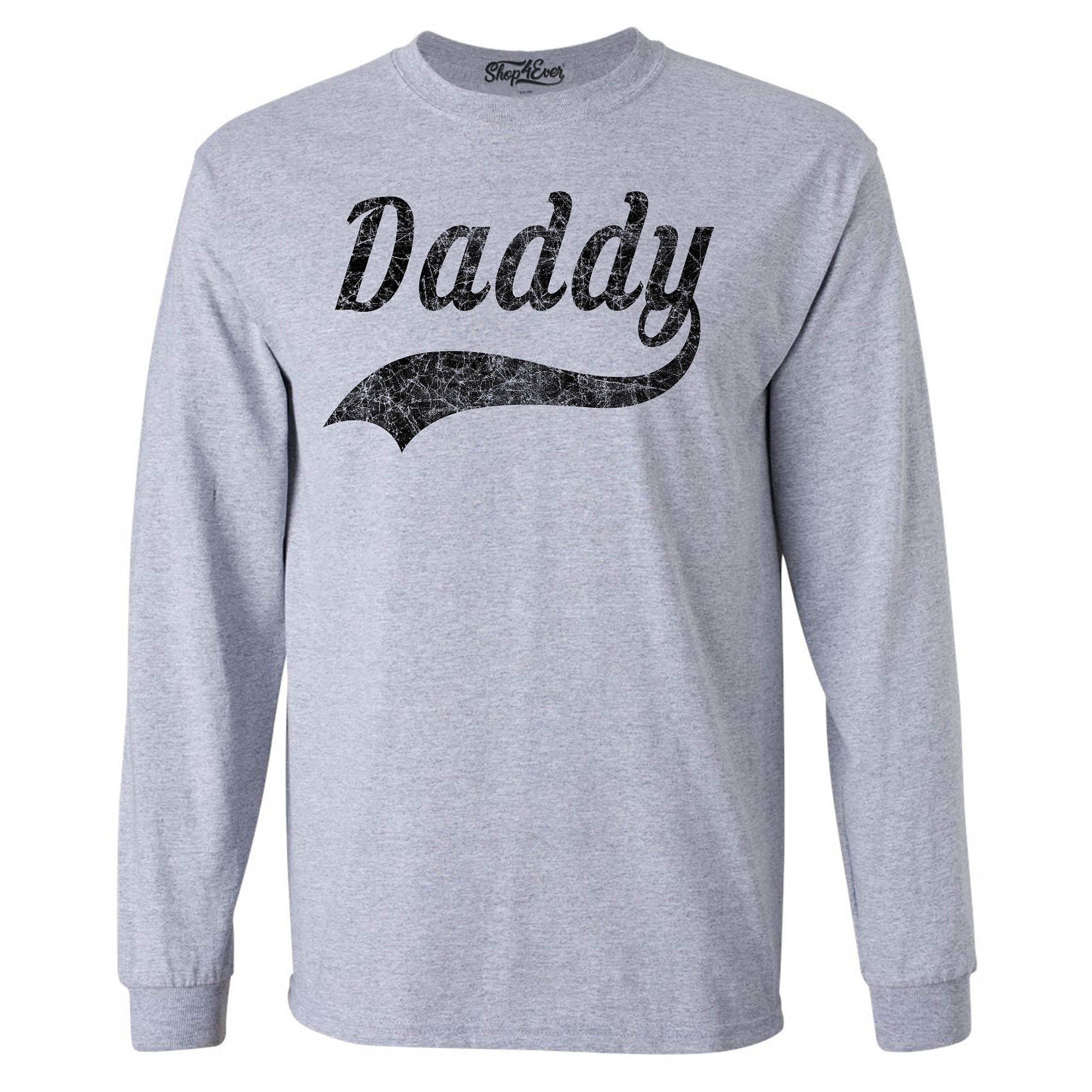 Daddy Classic Baseball Long Sleeve Shirt
