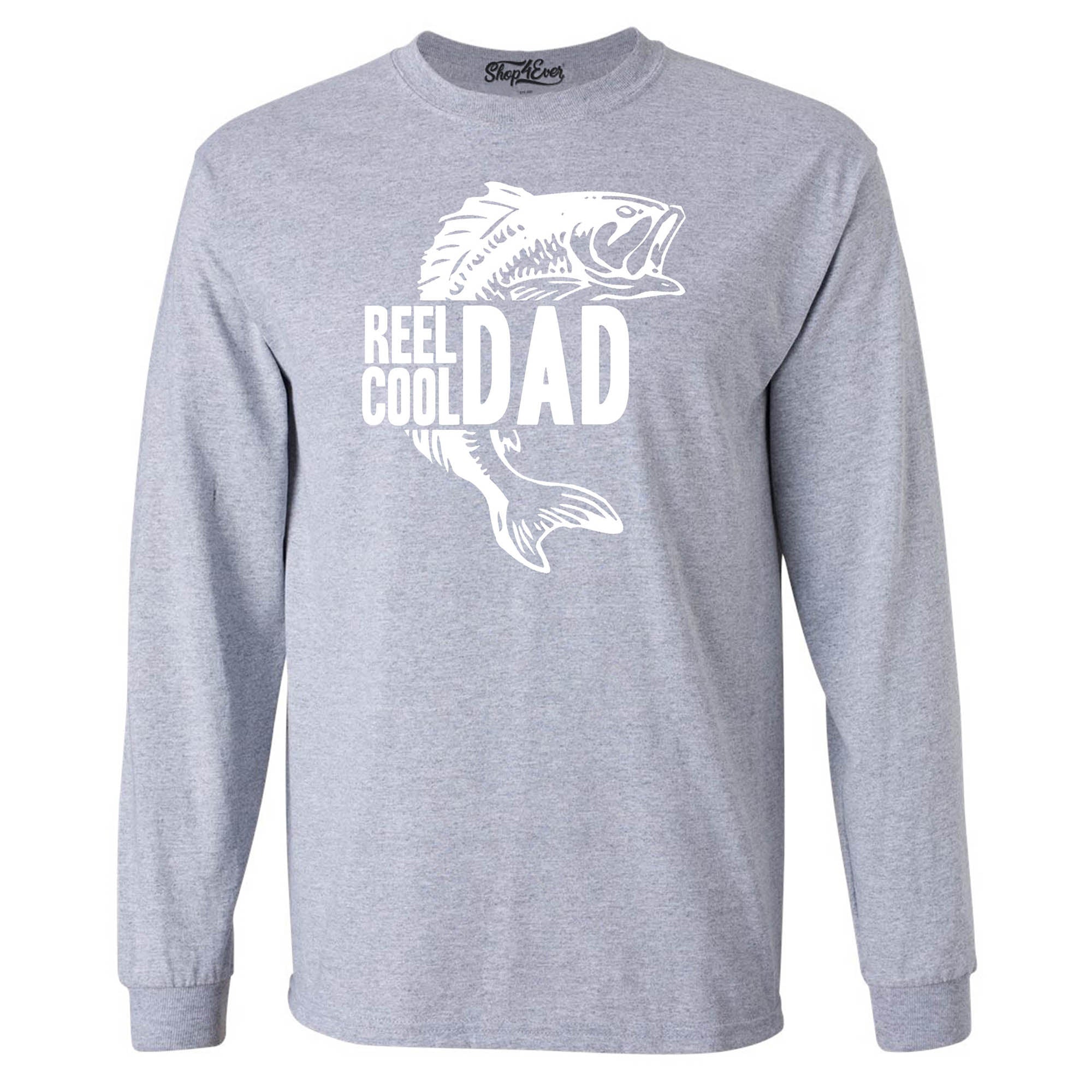 Reel Cool Dad Long Sleeve Shirt
