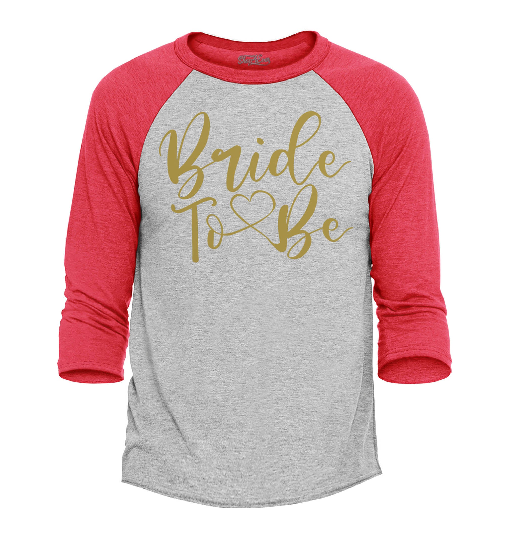 Bride to Be Gold Wedding Raglan Baseball Shirt