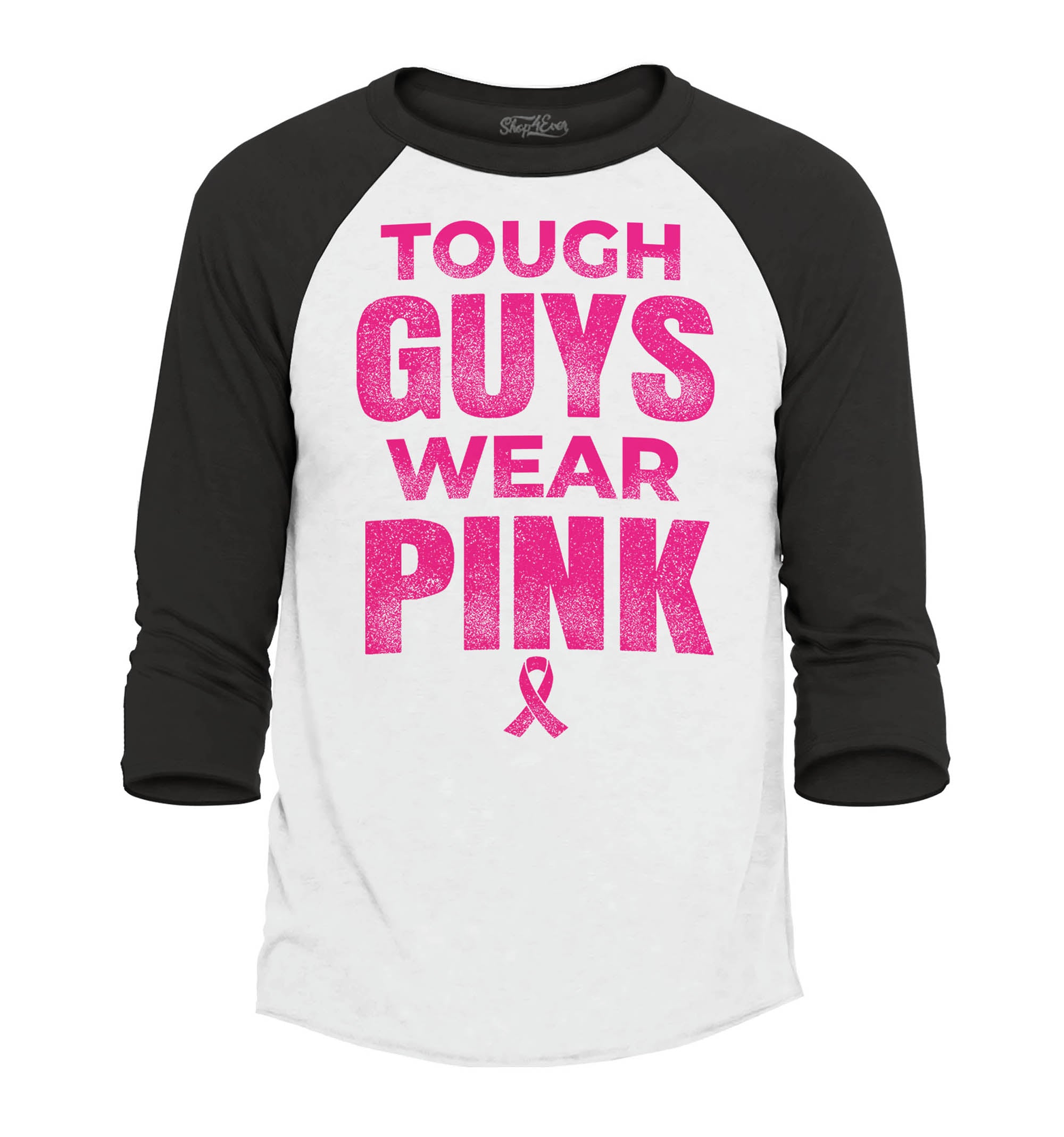 Tough Guys Wear Pink Baseball Shirt Support Awareness Raglan Tee Shirts