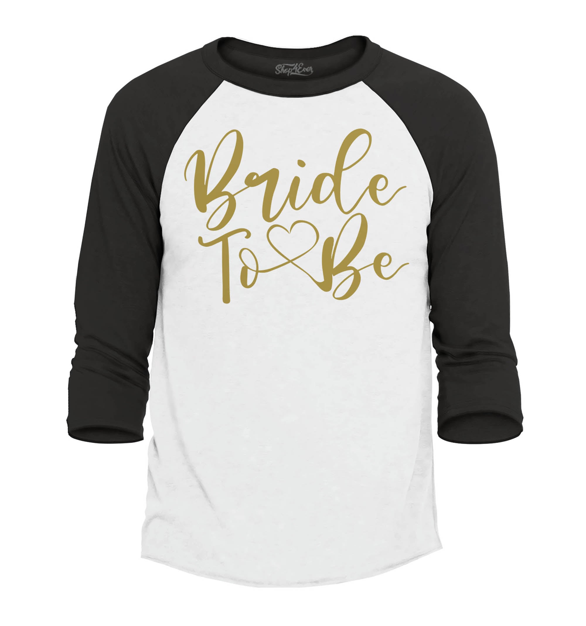 Bride to Be Gold Wedding Raglan Baseball Shirt