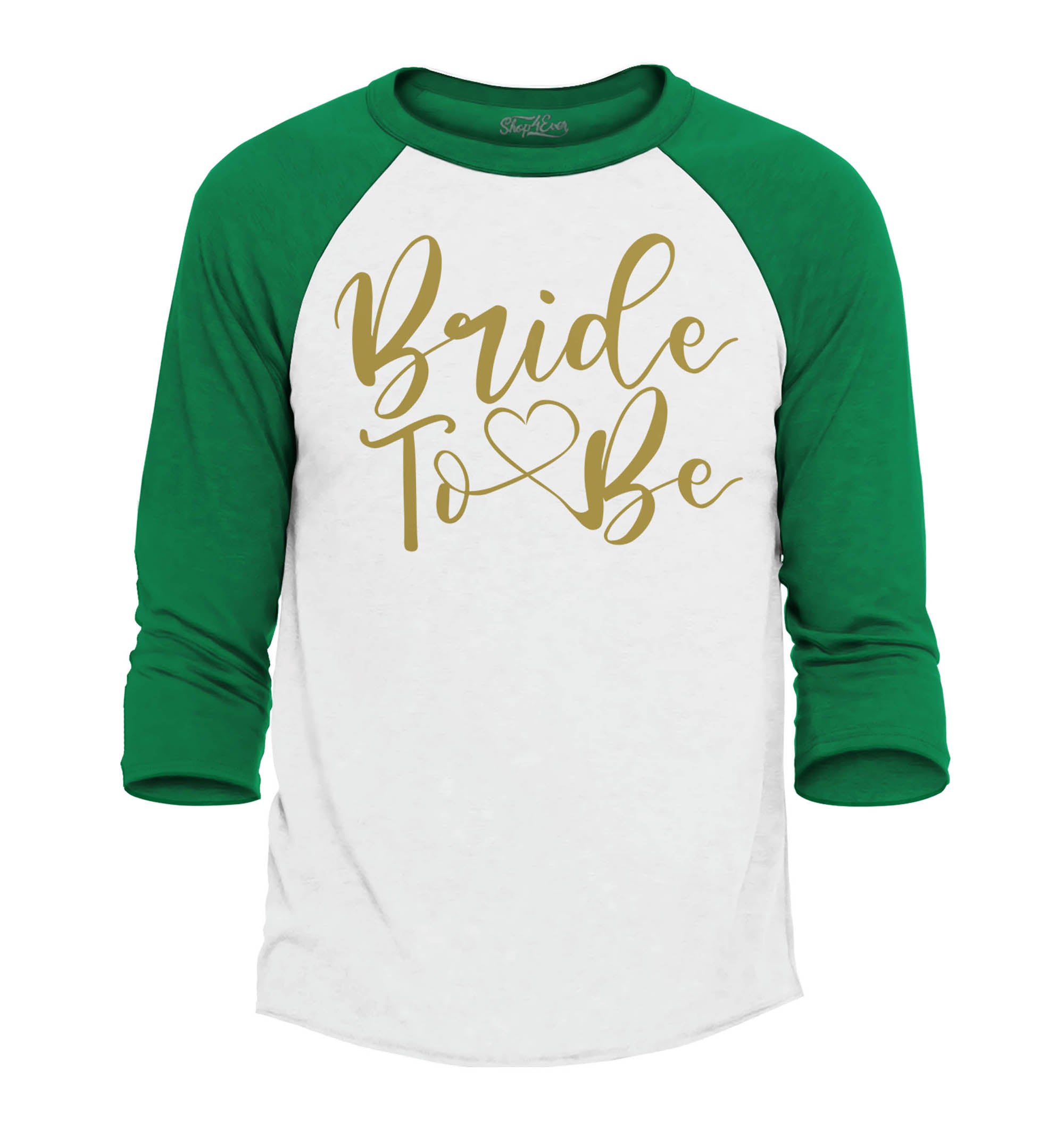 Bride to Be Gold Wedding Raglan Baseball Shirt