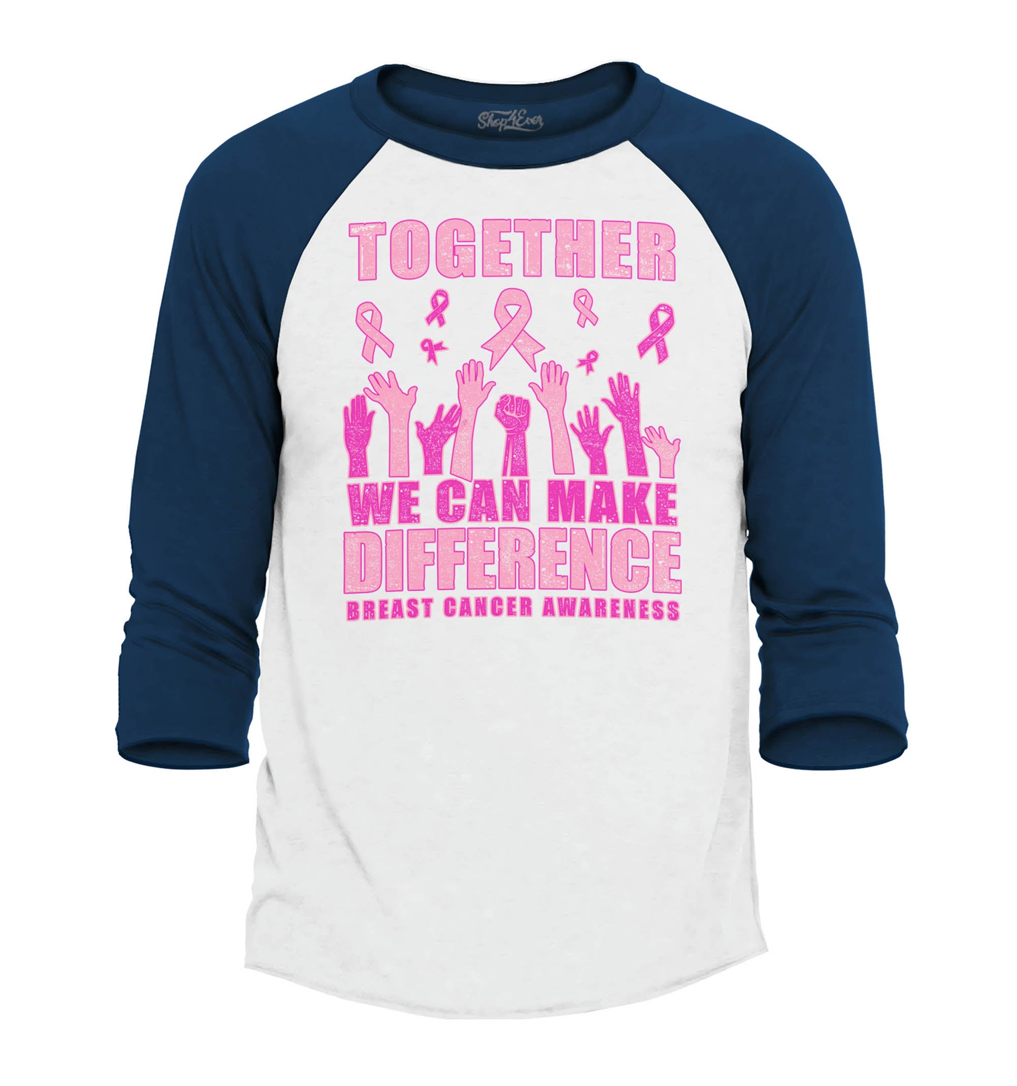 Together We Can Make A Difference Breast Cancer Awareness Raglan Baseball Shirt