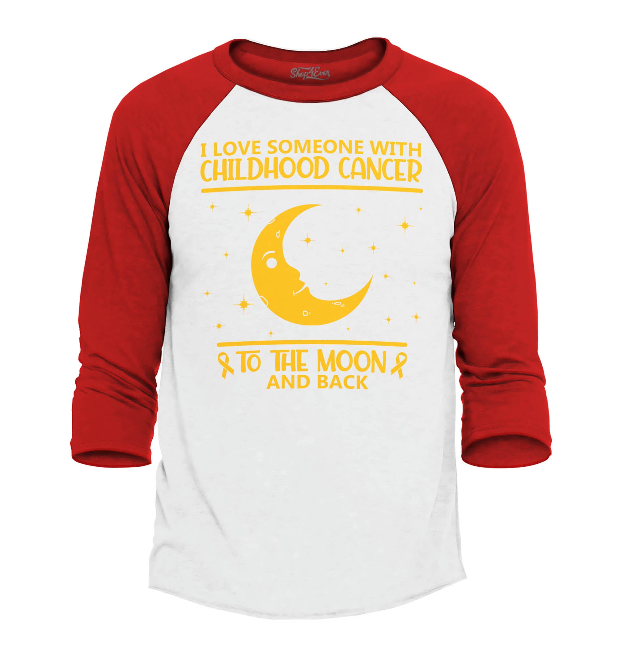 I Love Someone with Childhood Cancer to The Moon and Back Raglan Baseball Shirt