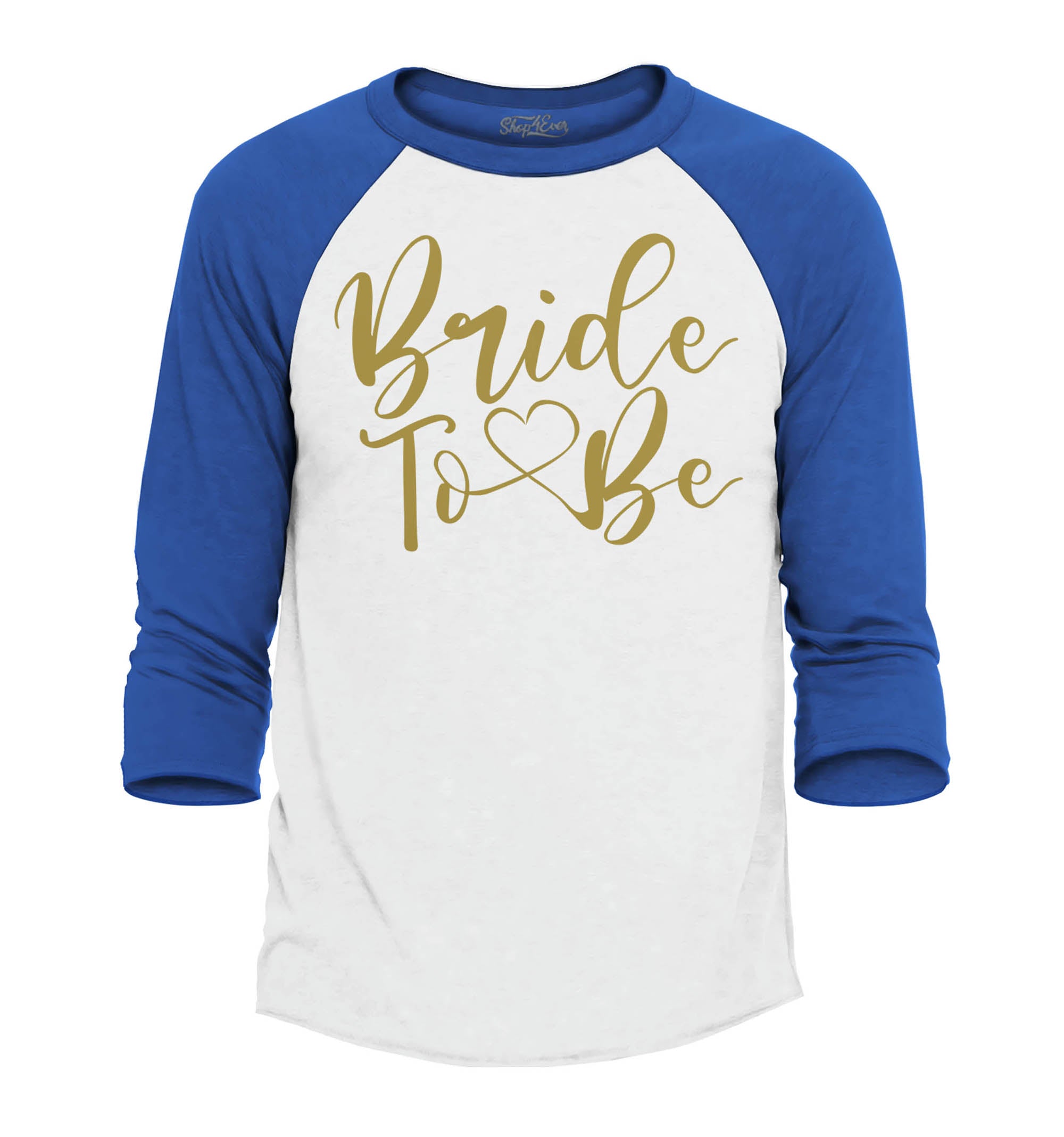 Bride to Be Gold Wedding Raglan Baseball Shirt