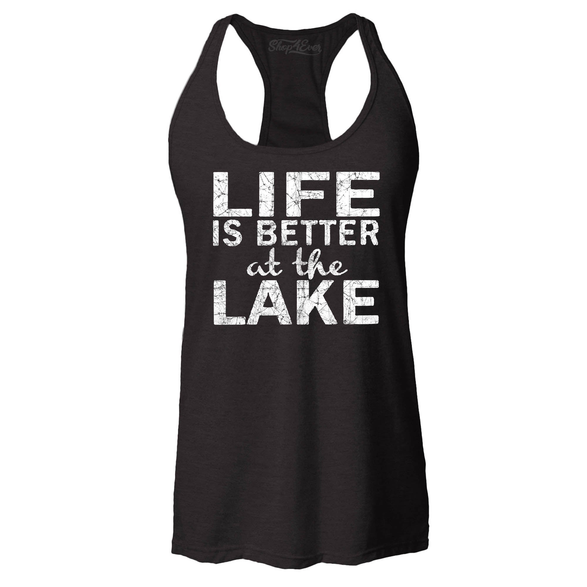 Life is Better at The Lake Women's Racerback Tank Top Slim Fit