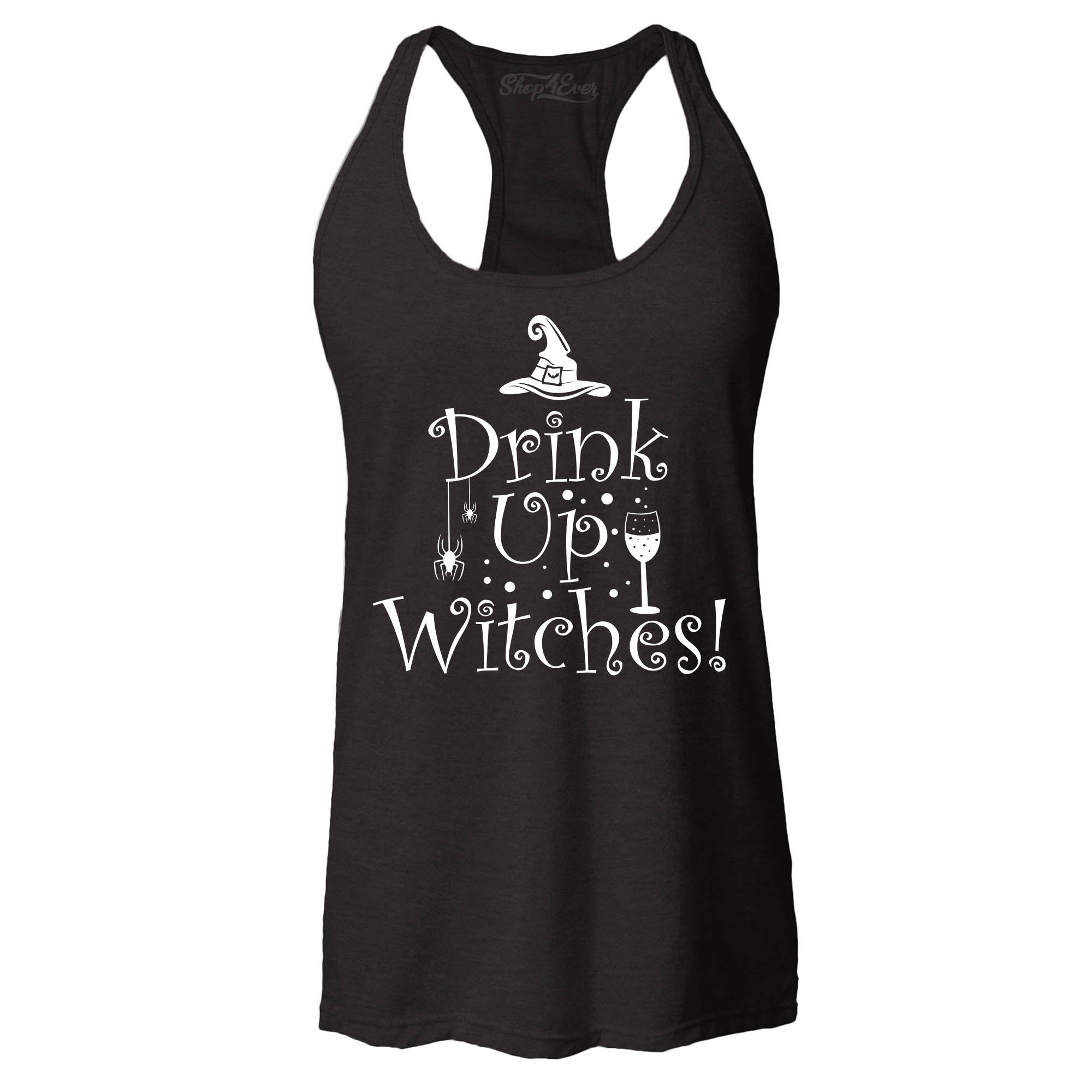 Drink Up Witches Women's Racerback Tank Top Slim Fit
