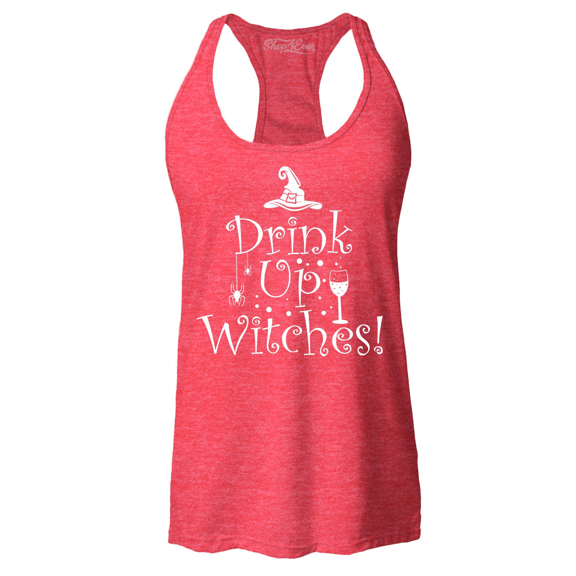 Drink Up Witches Women's Racerback Tank Top Slim Fit