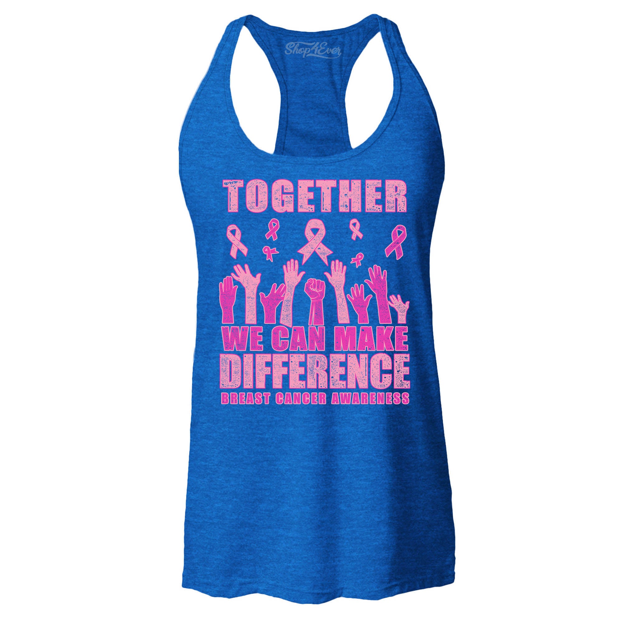 Together We Can Make A Difference Breast Cancer Awareness Women's Racerback Tank Top Slim Fit