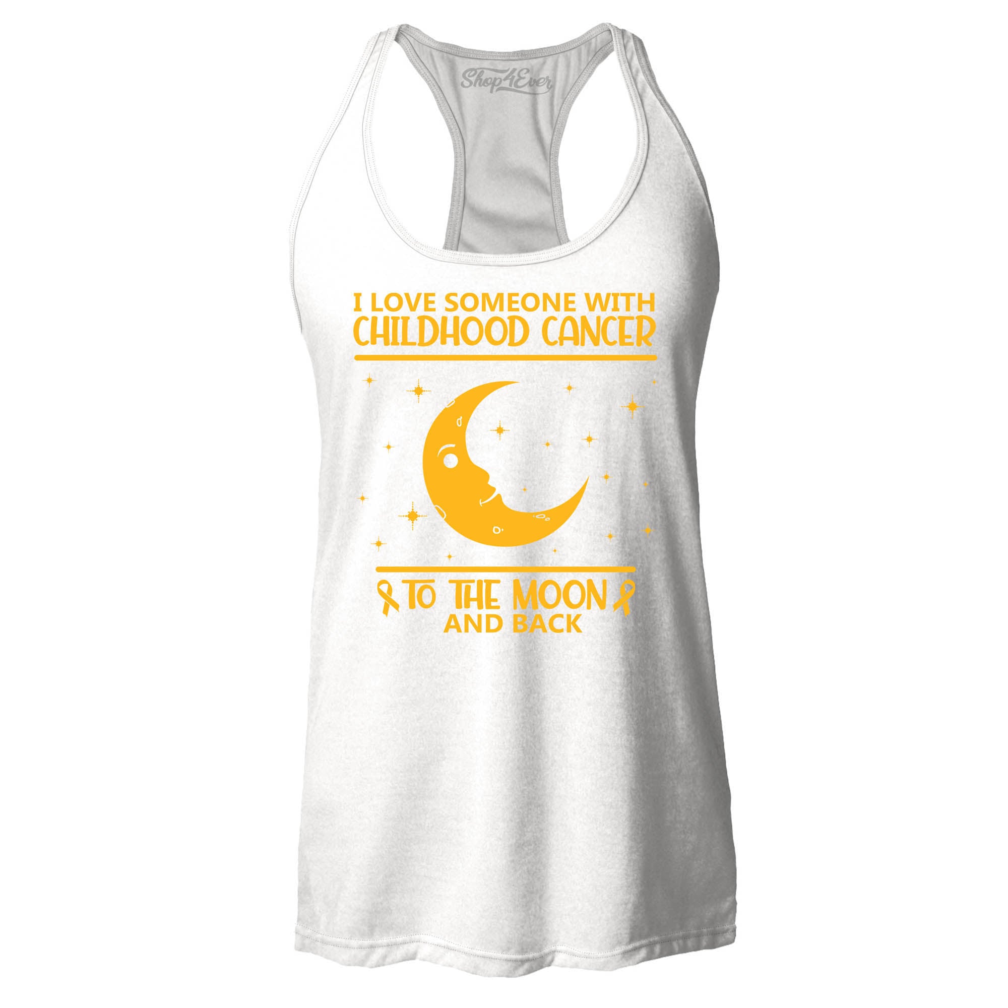 I Love Someone with Childhood Cancer to The Moon and Back Women's Racerback Tank Top Slim Fit